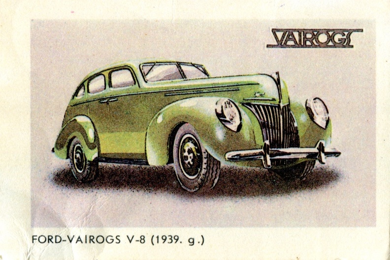 1987. FORD-VAIROGS V-8 (1939 г.) - к73.jpg